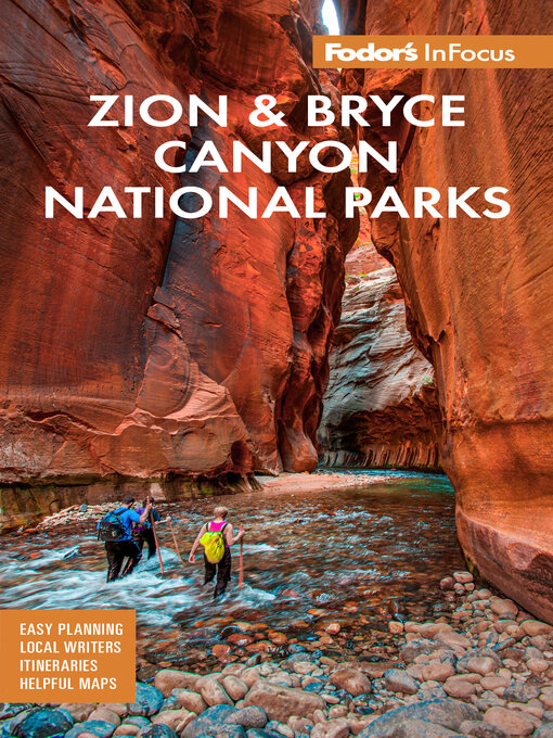 Title details for Fodor's InFocus Zion National Park by Fodor's Travel Guides - Available